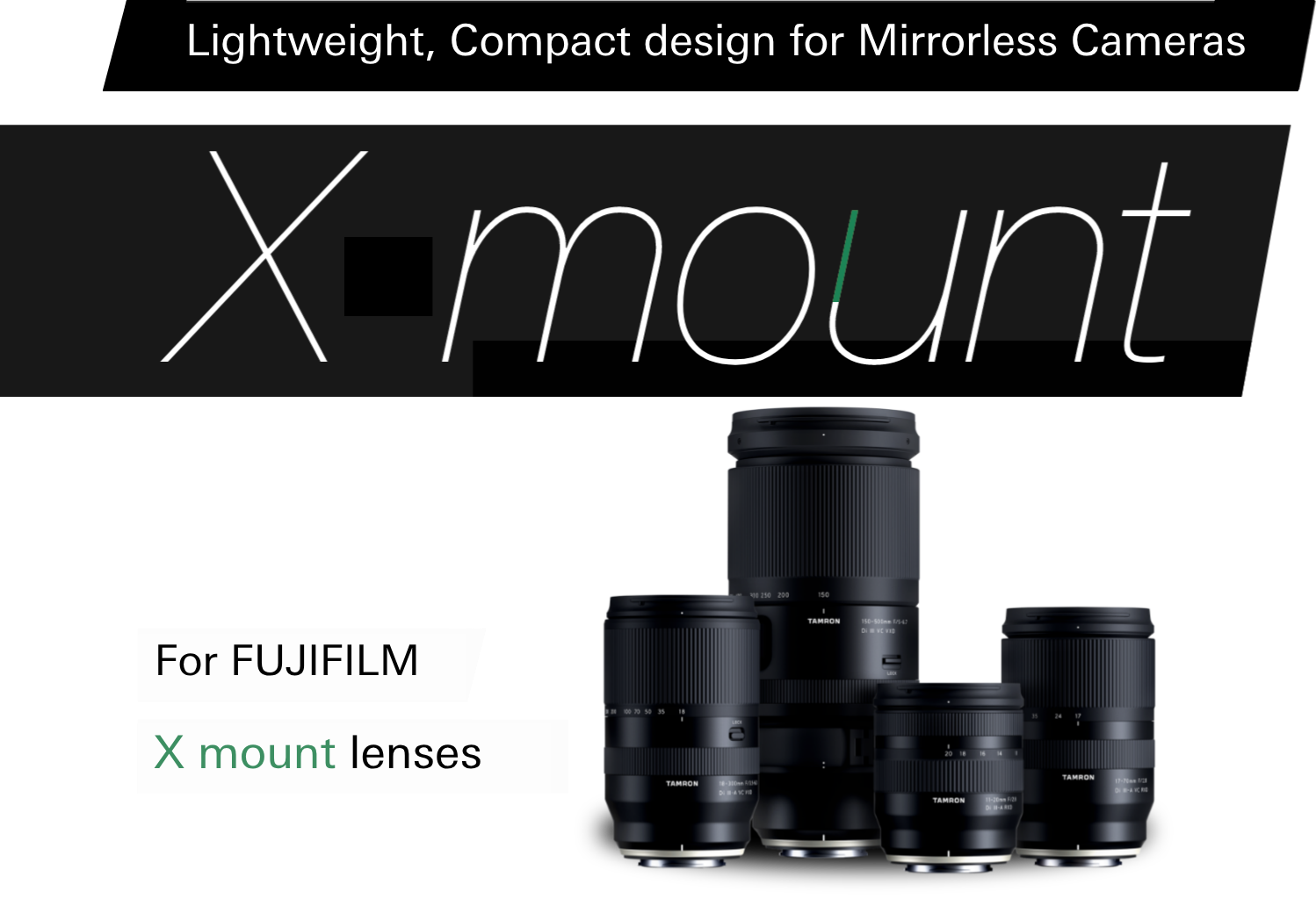 TAMRON's Lens Lineup for FUJIFILM X mount